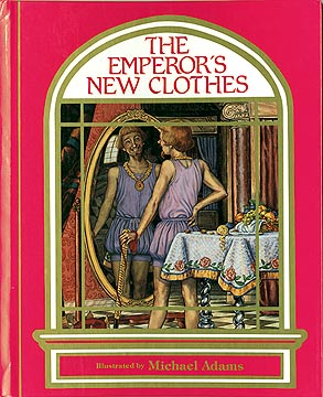 The Emperors New Clothes, Michael Adams